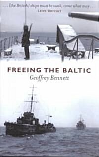 Freeing the Baltic (Paperback)