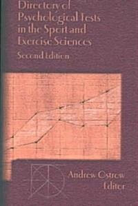 Directory of Psychological Tests in the Sport and Exercises Sciences (Paperback, 2, UK)