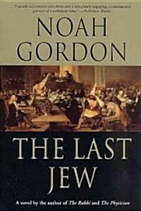 The Last Jew: A Novel of the Spanish Inquisition (Paperback)