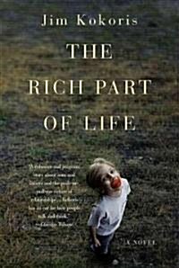 The Rich Part of Life (Paperback)