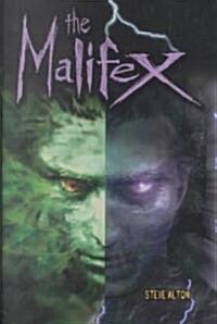 The Malifex (Hardcover)