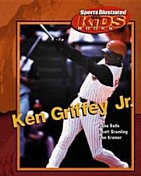 Ken Griffey, Jr. (Library Binding)