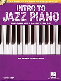 Intro to Jazz Piano: Hal Leonard Keyboard Style Series (Hardcover)