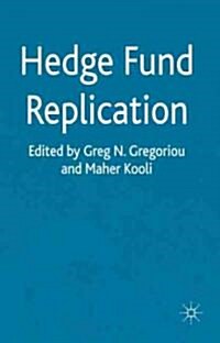 Hedge Fund Replication (Hardcover)