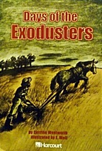 Harcourt School Publishers Trophies: Below Level Individual Reader Grade 4 Days and Exodusters (Paperback)