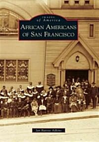 African Americans of San Francisco (Paperback)