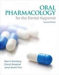 Oral Pharmacology for the Dental Hygienist (Paperback, 2)
