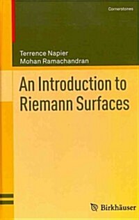 An Introduction to Riemann Surfaces (Hardcover)
