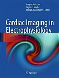 Cardiac Imaging in Electrophysiology (Hardcover, 2012)