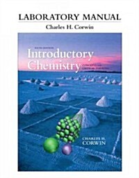 Laboratory Manual for Introductory Chemistry: Concepts and Critical Thinking (Spiral, 6)