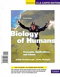 Biology of Humans (Paperback, 4th, PCK, UNBN)