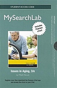 Issues in Aging MySearchLab Access Code (Pass Code, 3rd, Student)
