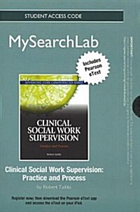 Clinical Social Work Supervision Mysearchlab Standalone Access Card (Pass Code)