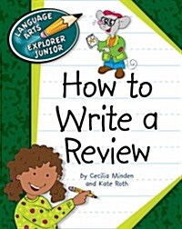 How to Write a Review (Library Binding)