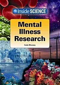 Mental Illness Research (Hardcover)