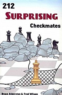 212 Surprising Checkmates (Paperback)