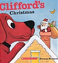 Cliffords Christmas (Prebound, Bound for Schoo)