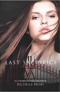 Last Sacrifice (Prebound, Bound for Schoo)