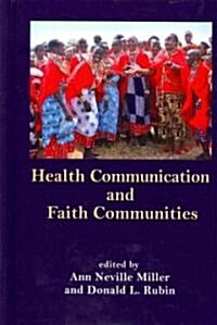 Health Communication and Faith Communities (Hardcover)