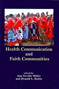 Health Communication and Faith Communities (Paperback)