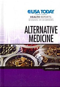 Alternative Medicine (Library Binding)