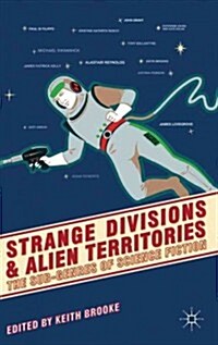 Strange Divisions and Alien Territories : The Sub-genres of Science Fiction (Hardcover)