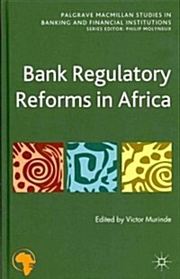 Bank Regulatory Reforms in Africa (Hardcover)
