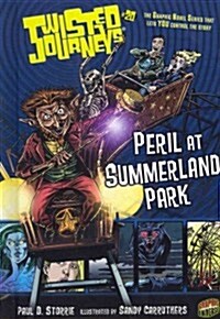 Peril at Summerland Park: Book 20 (Library Binding)