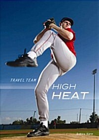 High Heat (Library Binding)