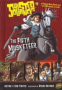 The Fifth Musketeer (Library Binding)