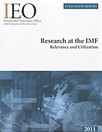 Research at the IMF: Relevance and Utilization (Paperback)