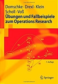 Ubungen Und Fallbeispiele Zum Operations Research (Paperback, 7, 7., Verb. Aufl.)