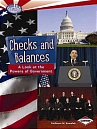 Checks and Balances: A Look at the Powers of Government (Paperback)