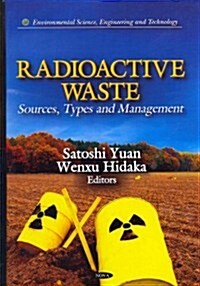 Radioactive Waste (Hardcover, UK)
