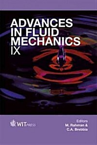 Advances in Fluid Mechanics IX (Hardcover)