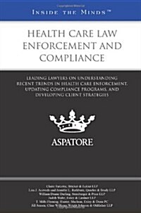 Health Care Law Enforcement and Compliance (Paperback)