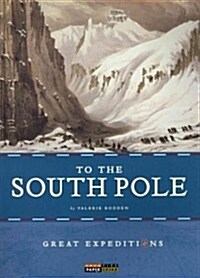 To The South Pole (Paperback)