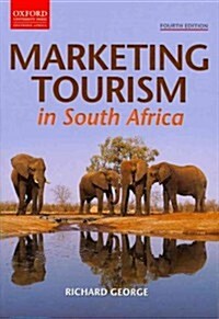 Marketing Tourism in South Africa (Paperback, 4, Revised)