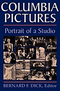 Columbia Pictures: Portrait of a Studio (Paperback)