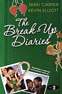 The Break-Up Diaries, Volume 2 (Prebound, Turtleback Scho)