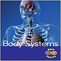 BnP Go Facts Healthy Bodies Body Systems