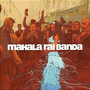 Mahala Rai Banda / Mahala Rai Banda