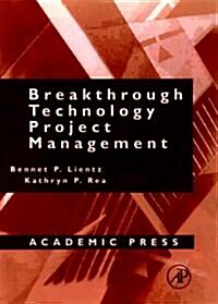 Breakthrough Technology Project Management (Paperback)