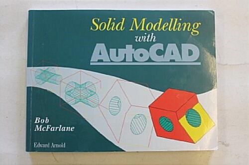 Solid Modelling with AutoCAD (Paperback)