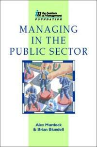 Managing in the public sector