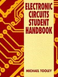 Electronics Circuits Student Handbook (Paperback)