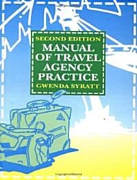 Manual of Travel Agency Practice (Paperback, 2nd)