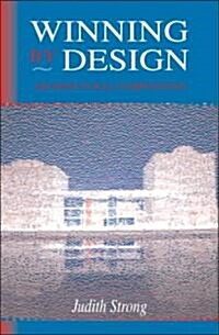 Winning by Design (Paperback)