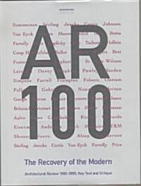 The Recovery of the Modern: Architectural Review 1980-1995: Key Text and Critique (Hardcover)