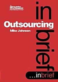 Outsourcing in Brief (Paperback)